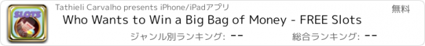 おすすめアプリ Who Wants to Win a Big Bag of Money - FREE Slots