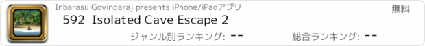 おすすめアプリ 592  Isolated Cave Escape 2