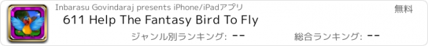 おすすめアプリ 611 Help The Fantasy Bird To Fly