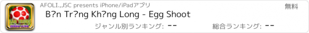 おすすめアプリ Bắn Trứng Khủng Long - Egg Shoot