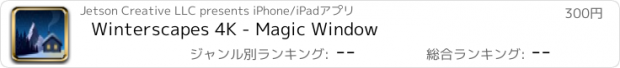 おすすめアプリ Winterscapes 4K - Magic Window