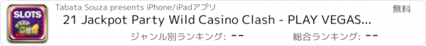 おすすめアプリ 21 Jackpot Party Wild Casino Clash - PLAY VEGAS CASINO