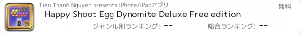 おすすめアプリ Happy Shoot Egg Dynomite Deluxe Free edition