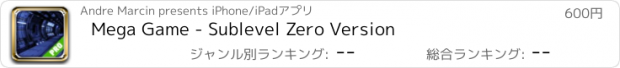 おすすめアプリ Mega Game - Sublevel Zero Version