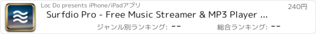 おすすめアプリ Surfdio Pro - Free Music Streamer & MP3 Player & Song Playlist Manager