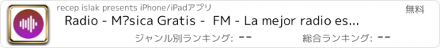 おすすめアプリ Radio - Música Gratis -  FM - La mejor radio española