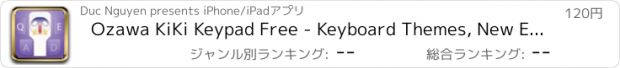 おすすめアプリ Ozawa KiKi Keypad Free - Keyboard Themes, New Emojis, Stickers & Emoticons