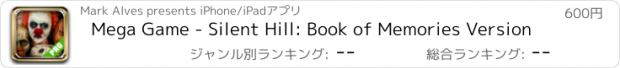 おすすめアプリ Mega Game - Silent Hill: Book of Memories Version