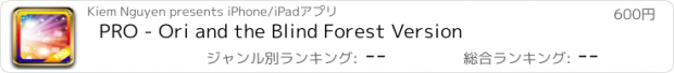 おすすめアプリ PRO - Ori and the Blind Forest Version