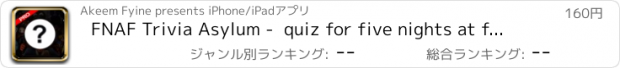 おすすめアプリ FNAF Trivia Asylum -  quiz for five nights at freddys fans Pro