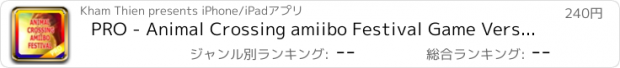 おすすめアプリ PRO - Animal Crossing amiibo Festival Game Version Guide