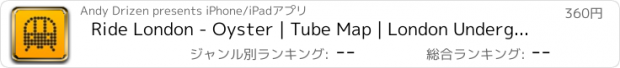 おすすめアプリ Ride London - Oyster | Tube Map | London Underground | Buses