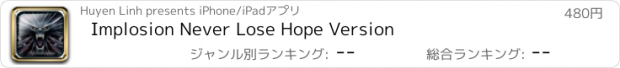 おすすめアプリ Implosion Never Lose Hope Version