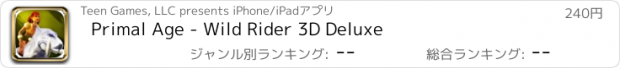 おすすめアプリ Primal Age - Wild Rider 3D Deluxe