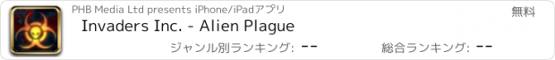 おすすめアプリ Invaders Inc. - Alien Plague