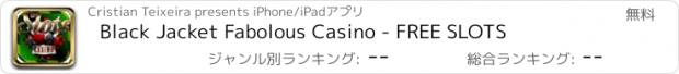 おすすめアプリ Black Jacket Fabolous Casino - FREE SLOTS