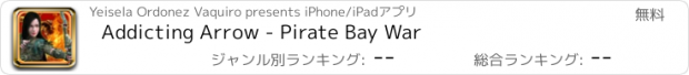 おすすめアプリ Addicting Arrow - Pirate Bay War