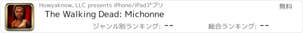 おすすめアプリ The Walking Dead: Michonne