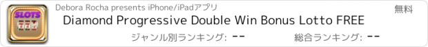 おすすめアプリ Diamond Progressive Double Win Bonus Lotto FREE