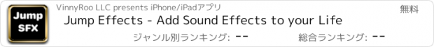 おすすめアプリ Jump Effects - Add Sound Effects to your Life