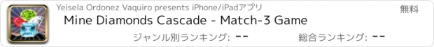 おすすめアプリ Mine Diamonds Cascade - Match-3 Game