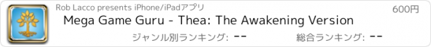 おすすめアプリ Mega Game Guru - Thea: The Awakening Version