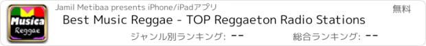 おすすめアプリ Best Music Reggae - TOP Reggaeton Radio Stations