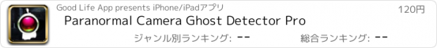 おすすめアプリ Paranormal Camera Ghost Detector Pro