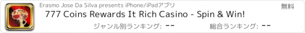 おすすめアプリ 777 Coins Rewards It Rich Casino - Spin & Win!