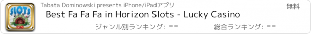 おすすめアプリ Best Fa Fa Fa in Horizon Slots - Lucky Casino