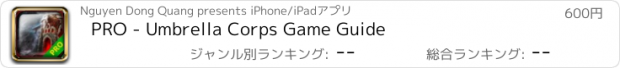 おすすめアプリ PRO - Umbrella Corps Game Guide