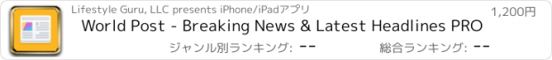 おすすめアプリ World Post - Breaking News & Latest Headlines PRO