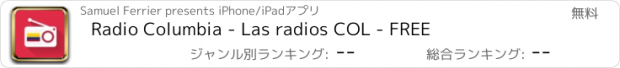 おすすめアプリ Radio Columbia - Las radios COL - FREE