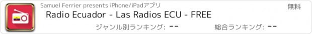おすすめアプリ Radio Ecuador - Las Radios ECU - FREE