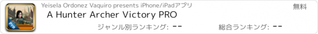 おすすめアプリ A Hunter Archer Victory PRO