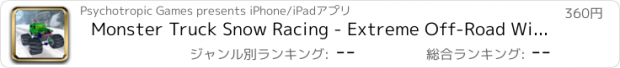 おすすめアプリ Monster Truck Snow Racing - Extreme Off-Road Winter Trials Driving Simulator Game PRO