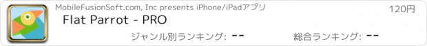 おすすめアプリ Flat Parrot - PRO