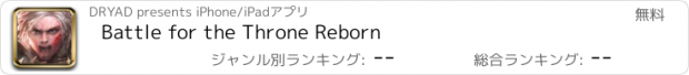 おすすめアプリ Battle for the Throne Reborn