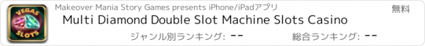 おすすめアプリ Multi Diamond Double Slot Machine Slots Casino