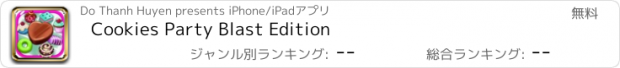 おすすめアプリ Cookies Party Blast Edition