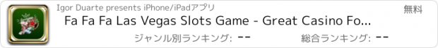 おすすめアプリ Fa Fa Fa Las Vegas Slots Game - Great Casino Fortune