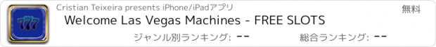 おすすめアプリ Welcome Las Vegas Machines - FREE SLOTS