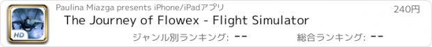 おすすめアプリ The Journey of Flowex - Flight Simulator