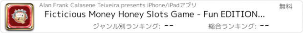 おすすめアプリ Ficticious Money Honey Slots Game - Fun EDITION FREE