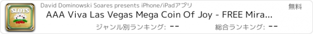 おすすめアプリ AAA Viva Las Vegas Mega Coin Of Joy - FREE Mirage Slots