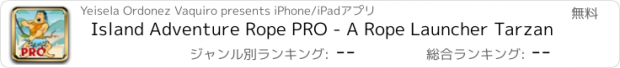 おすすめアプリ Island Adventure Rope PRO - A Rope Launcher Tarzan