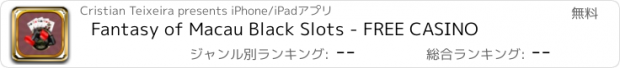 おすすめアプリ Fantasy of Macau Black Slots - FREE CASINO