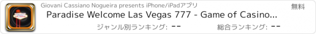 おすすめアプリ Paradise Welcome Las Vegas 777 - Game of Casino FREE