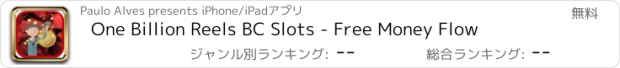 おすすめアプリ One Billion Reels BC Slots - Free Money Flow