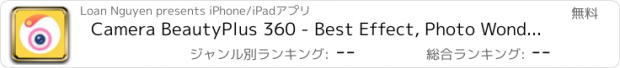 おすすめアプリ Camera BeautyPlus 360 - Best Effect, Photo Wonder, Collage Maker